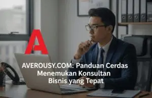 Gambar Averousy.com Cara Memilih Konsultan Bisnis Yang Tepat